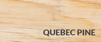 quebec pine